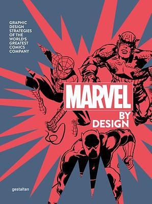 Marvel By Design by Gestalten, Gestalten, Liz Stinson