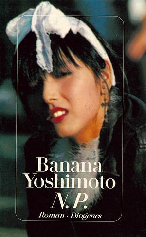 N.P. by Banana Yoshimoto