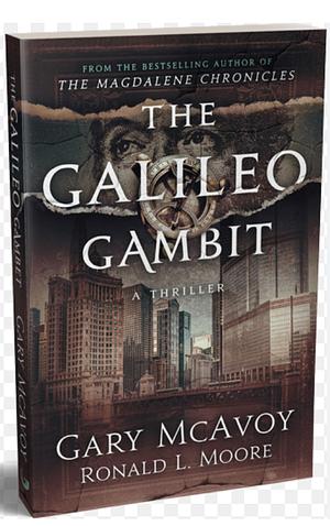 The Galileo Gambit by Ronald L. Moore, Gary McAvoy