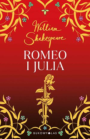 Romeo i Julia by William Szekspir
