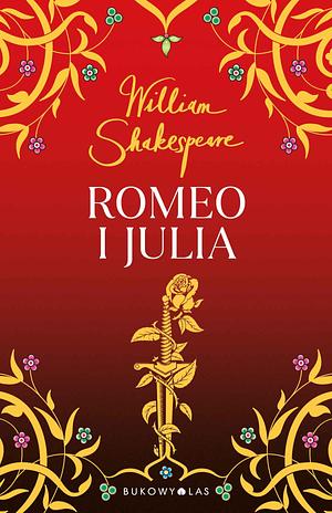 Romeo i Julia by William Shakespeare