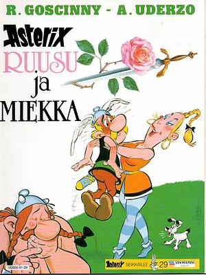 Ruusu ja miekka by Albert Uderzo