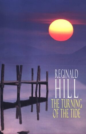 The Turning of the Tide by Reginald Hill, Patrick Ruell