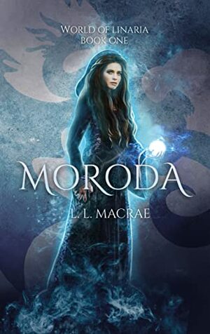 Moroda by L.L. MacRae