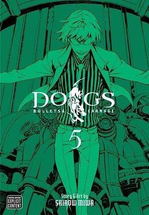 Dogs, Vol. 5: Bullets & Carnage by Shirow Miwa, Shirow Miwa