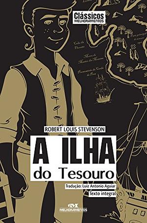 A Ilha do Tesouro by Robert Louis Stevenson