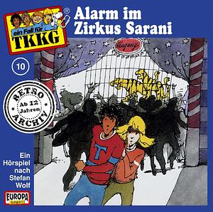 Alarm im Zirkus Sarani by Stefan Wolf