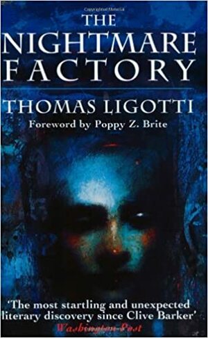 La fábrica de pesadillas by Thomas Ligotti