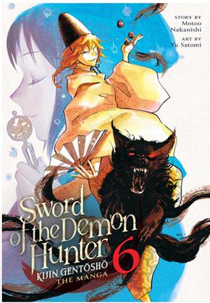 Sword of the Demon Hunter: Kijin Gentosho (Manga) Vol. 6 by Motoo Nakanishi