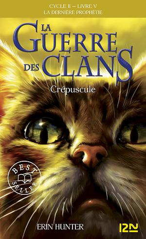 Crépuscule by Erin Hunter