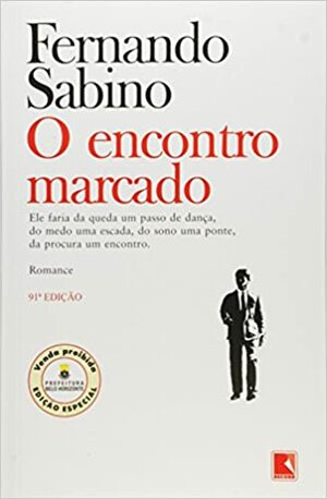 O encontro marcado by Fernando Sabino