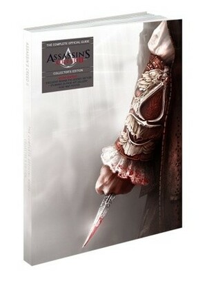 Assassin's Creed II: The Complete Official Guide Collector's Edition by Piggyback