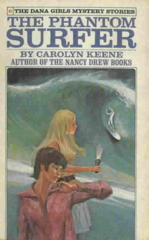 The Phantom Surfer by Carolyn Keene