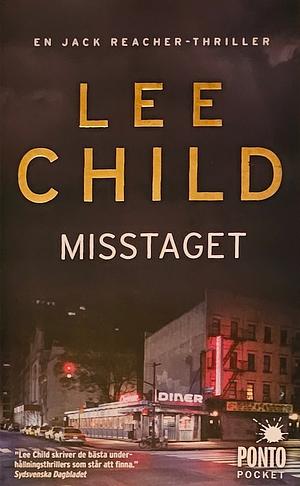 Misstaget by Lee Child