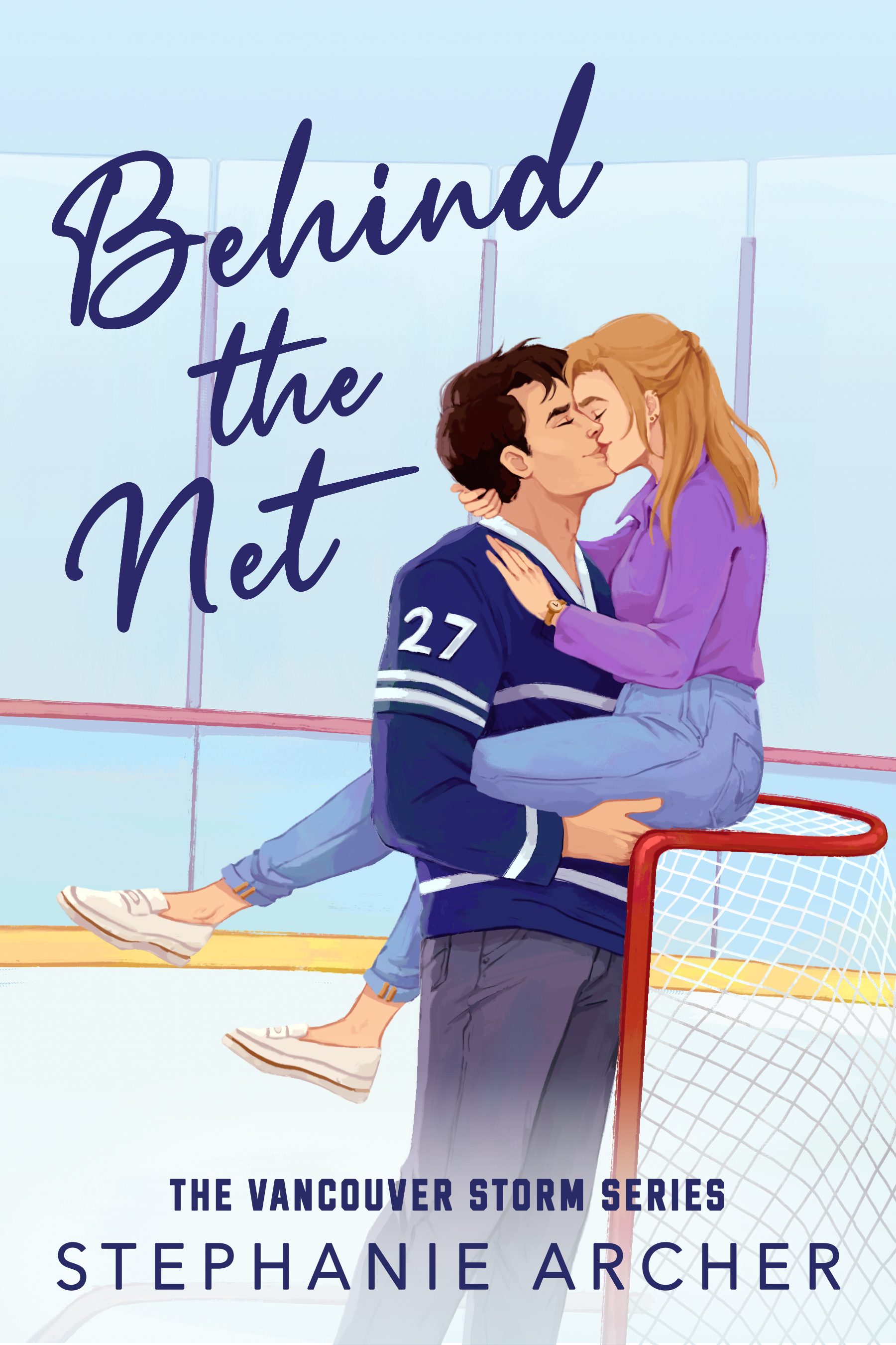 Behind The Net Stephanie Archer PDF (The Vancouver Storm series)