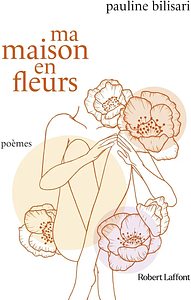 Ma maison en fleurs by Pauline Bilisari