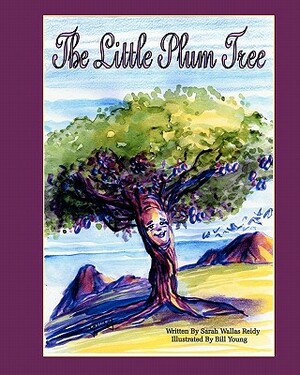 The Little Plum Tree by Sarah Wallas Reidy