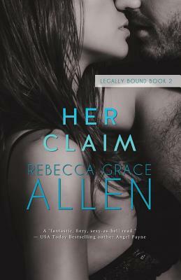 Her Claim by Rebecca Grace Allen