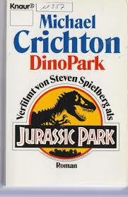 Jurassic Park by Michael Crichton