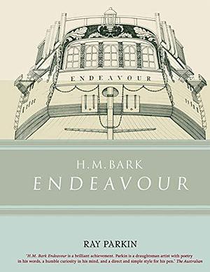 H. M. Bark Endeavour by Ray Parkin