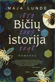 Bičių istorija by Justė Nepaitė