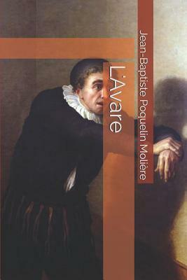 L'Avare by Molière