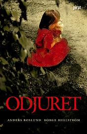 Odjuret by Anders Roslund, Borge Hellstrom
