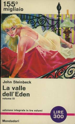 La valle dell'Eden: Volume III by John Steinbeck, Guido De Angelis