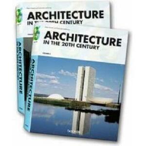 Architecture in the Twentieth Century by Peter Gossel