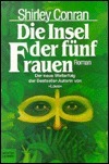 Die Insel der fünf Frauen by Shirley Conran