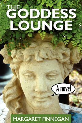 The Goddess Lounge by Margaret Finnegan