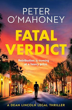 Fatal Verdict by Peter O'Mahoney