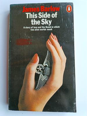 This Side of the Sky by James Barlow