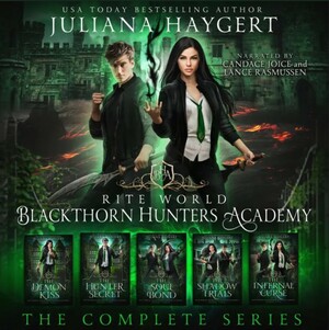 Blackthorn Hunters Academy: The Complete Series by Juliana Haygert