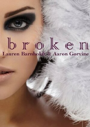 Broken by Lauren Barnholdt