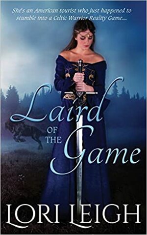 Laird of the Game by Lori Leigh