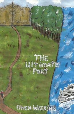 The Ultimate Port by Gwen Watkins