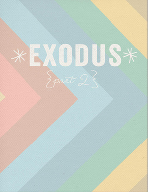 Exodus: Part 2 by Jen Wilkin