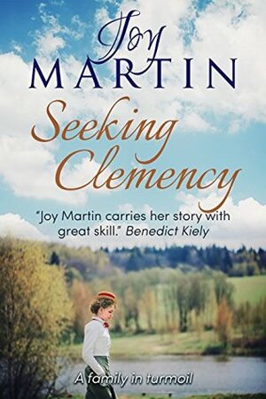 Seeking Clemency by Joy Martin