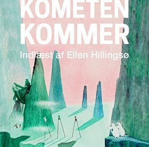 Kometen kommer by Tove Jansson