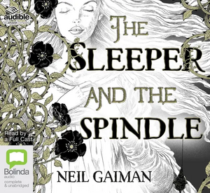 The Sleeper and the Spindle by Neil Gaiman