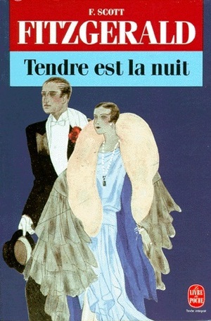 Tendre est la nuit by Jacques Tournier, F. Scott Fitzgerald