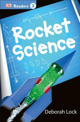 Rocket Science by D.K. Publishing