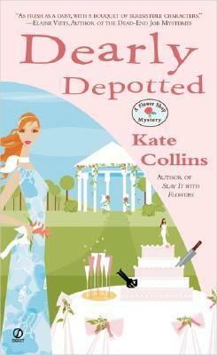 Dearly Depotted: A Flower Shop Mystery by Kate Collins