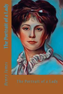 The Portrait of a Lady by Henry James