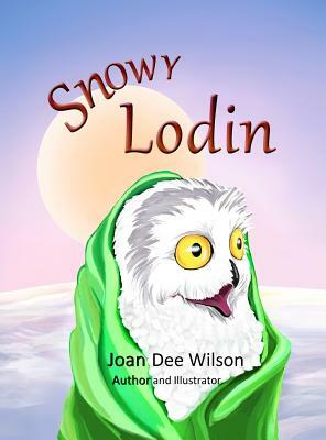 Snowy Lodin by Joan Dee Wilson