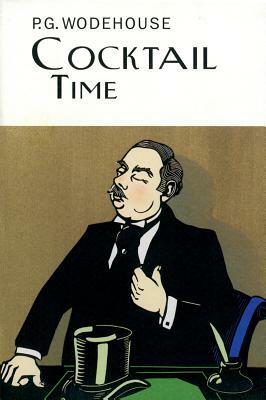 Cocktail Time by P.G. Wodehouse