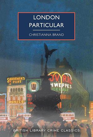 London Particular by Christianna Brand
