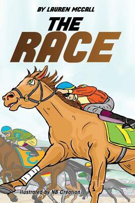 The Race, Volume 1 by Lauren McCall