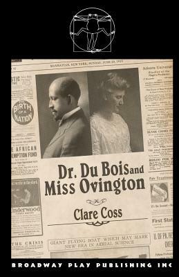Dr Du Bois and Miss Ovington by Clare Coss